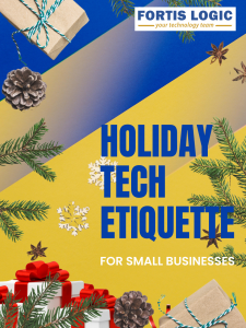 Holiday Tech Etiquette for Small Businesses